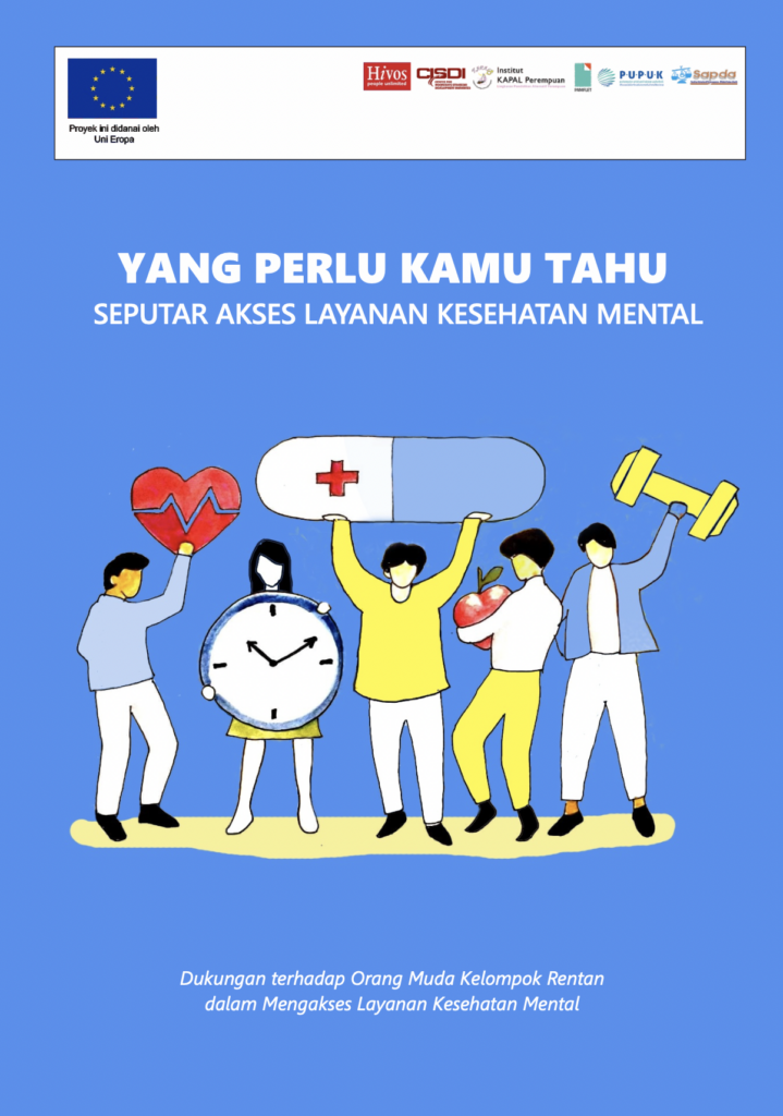 Buku Saku Yang Perlu Kamu Tahu: Seputar Akses Layanan Kesehatan Mental