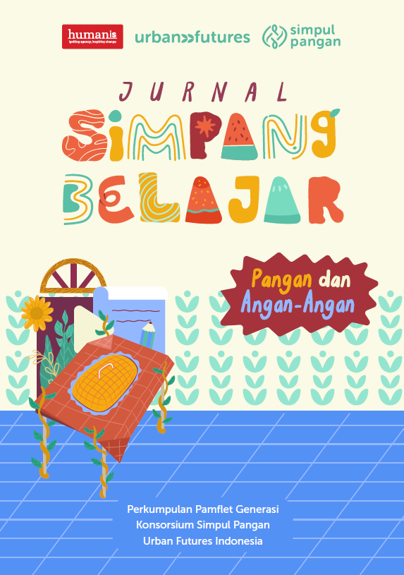 Jurnal Simpang Belajar: Pangan dan Angan-Angan